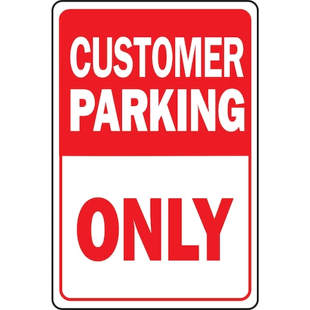 Hy-Ko Customer Parking Only Sign 12" x 18" A11062